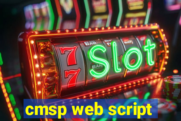 cmsp web script